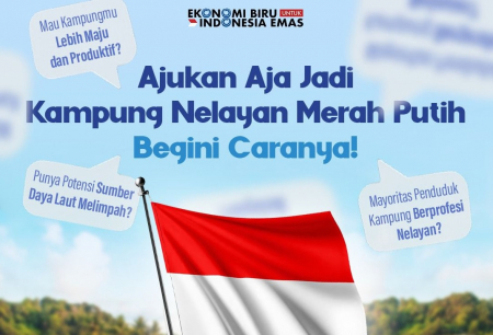 Pengajuan Proposal Kampung Nelayan Merah Putih Diperpanjang