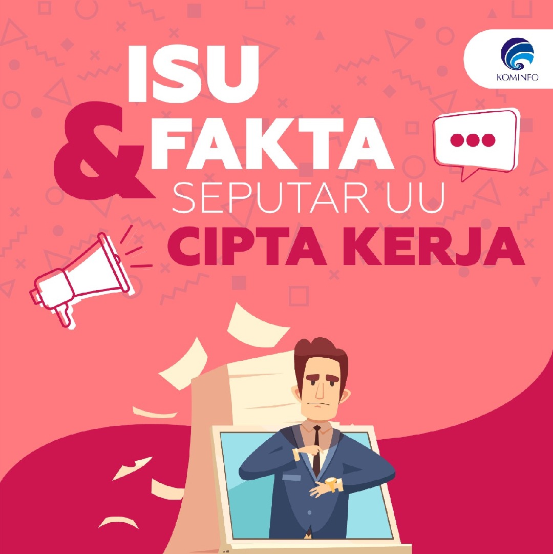Isu dan Fakta Seputar UU Cipta Kerja