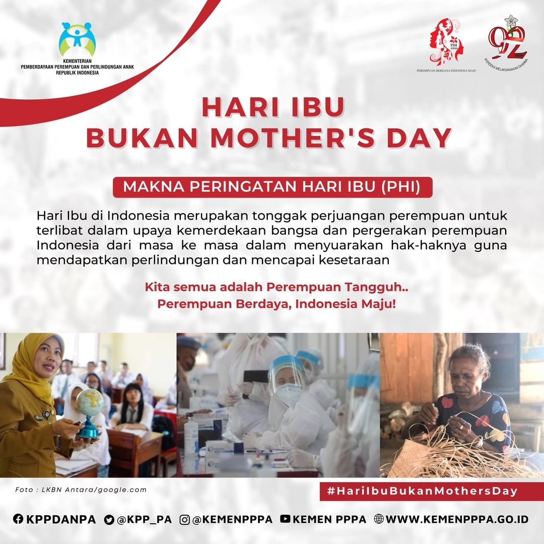 HARI IBU, BUKAN MOTHER‘S DAY