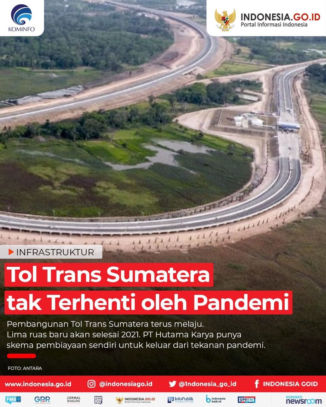 Tol Trans Sumatera, Tak Terhenti oleh...