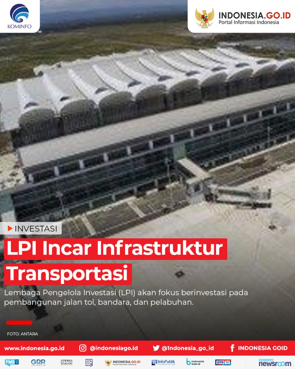 LPI Incar Infrastruktur Transportasi
