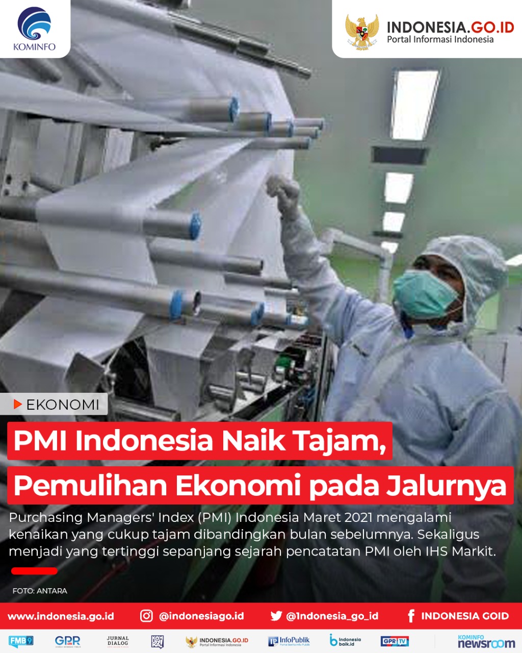 PMI Indonesia Naik Tajam, Pemulihan...