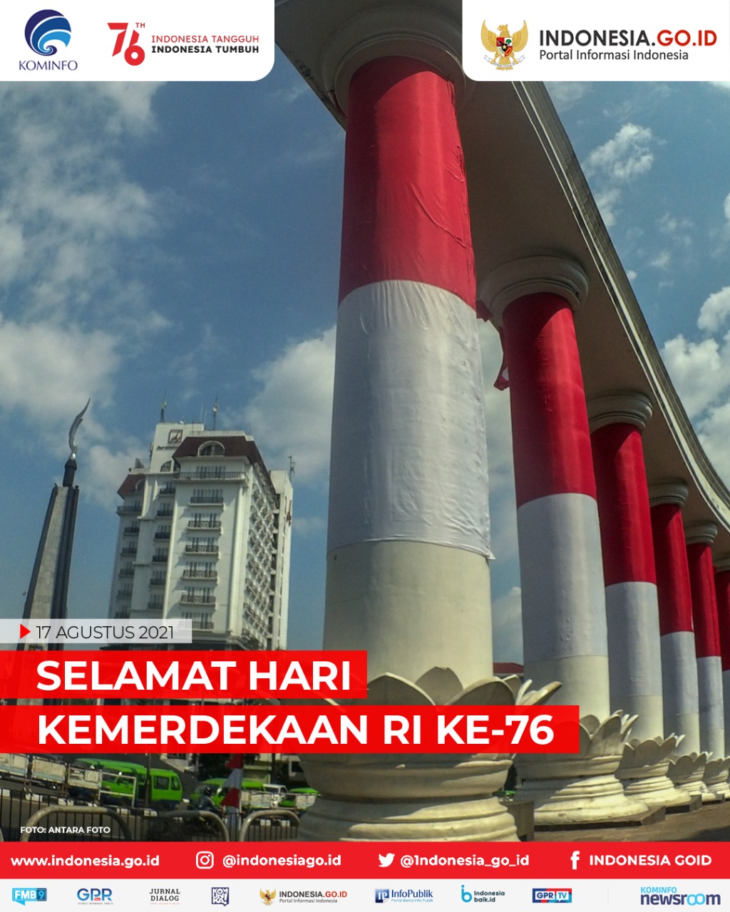 Selamat Hari Kemerdekaan RI ke-76