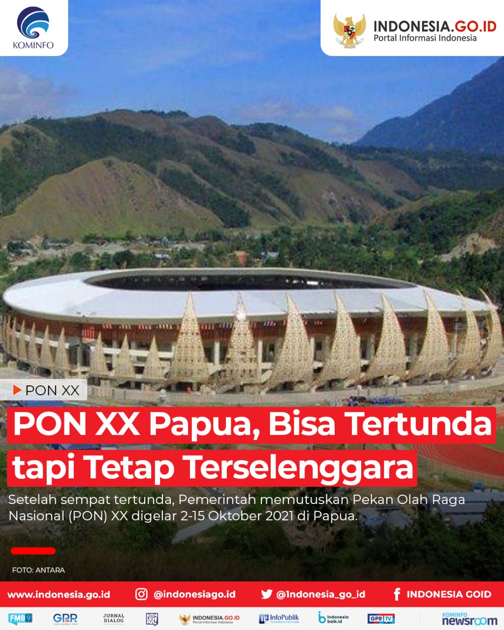 PON XX Papua, Bisa Tertunda tapi Tetap...