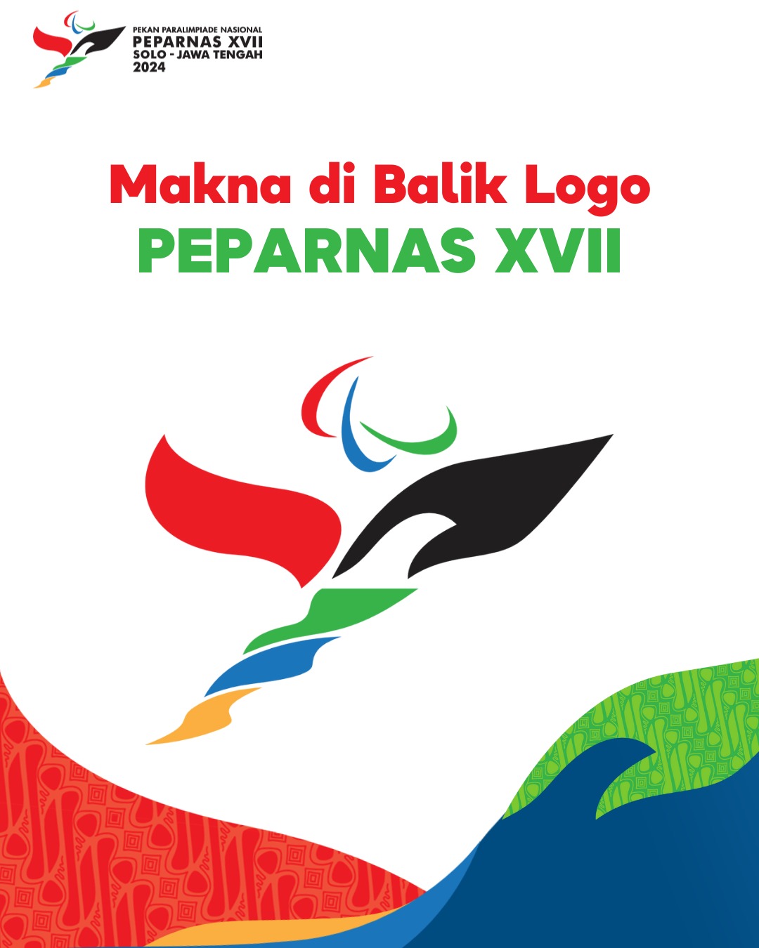 MAKNA di Balik Logo PEPARNAS XVII