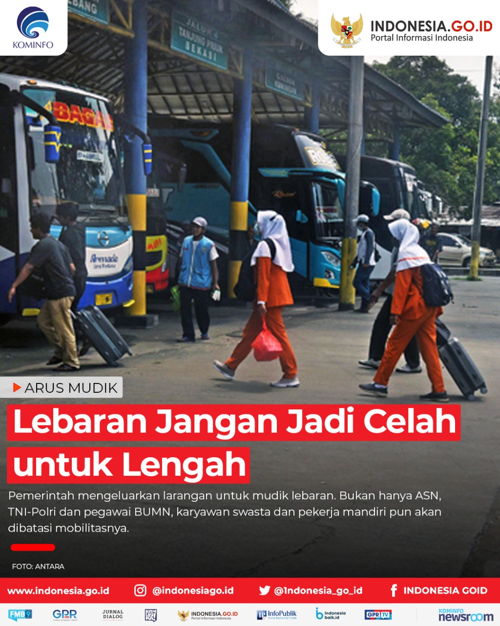 Lebaran Jangan Jadi Celah untuk Lengah