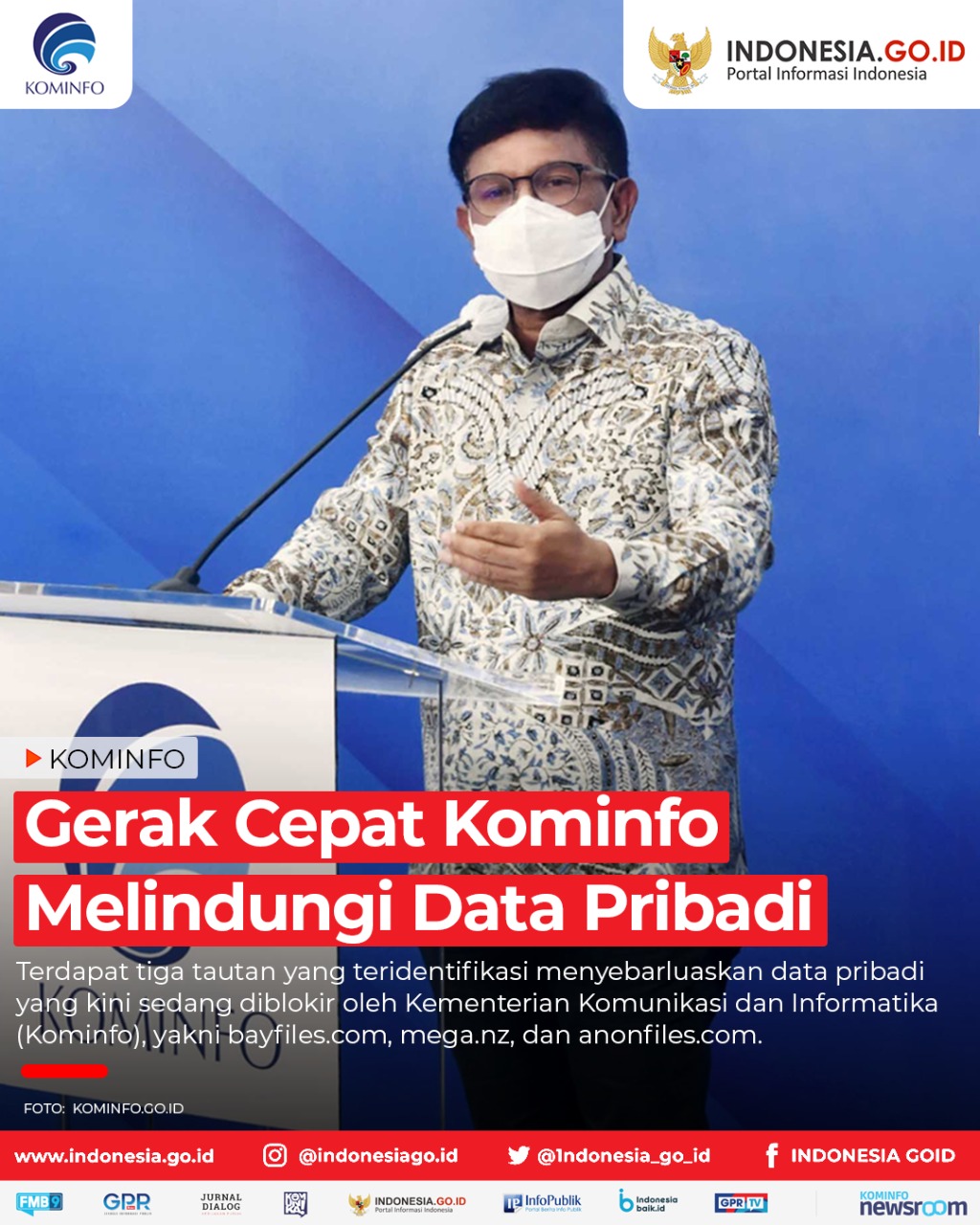 Gerak Cepat Kominfo Melindungi Data...