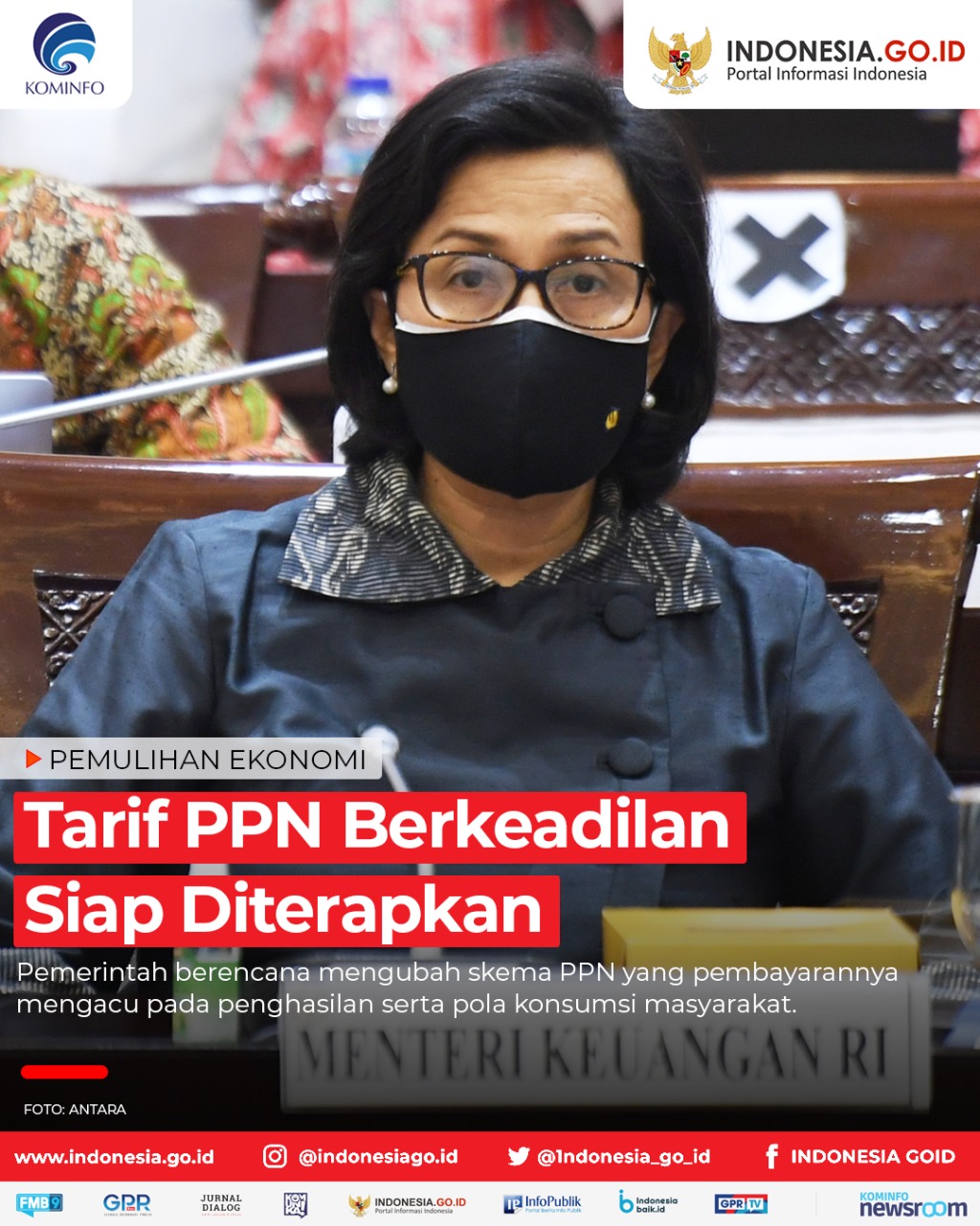 Tarif PPN Berkeadilan Siap Diterapkan